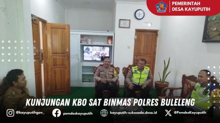 KUNJUNGAN DARI KBO SAT BINMAS POLRES BULELENG